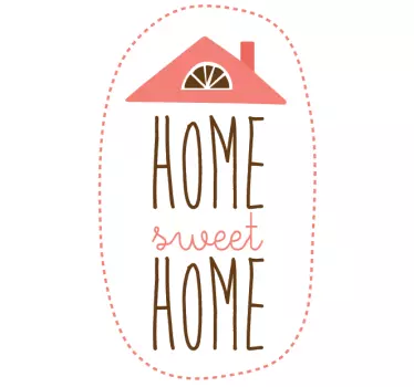 Sweet Home Aufkleber - TenStickers