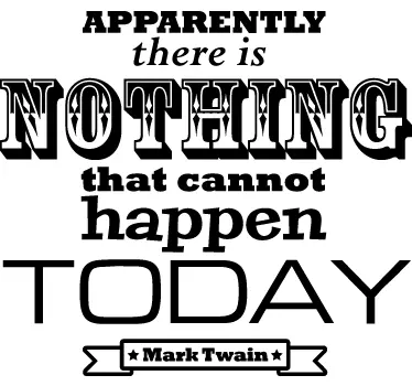 Text Sticker Mark Twain - TenStickers