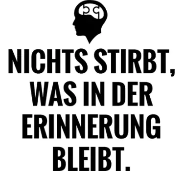 Text Sticker Nichts Stirbt - TenStickers