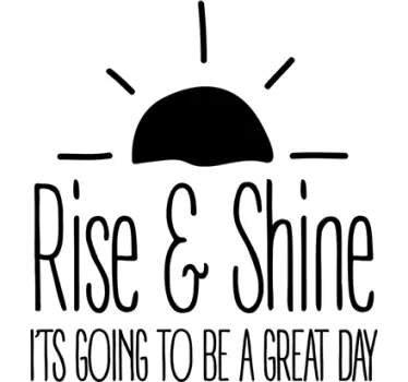 Wandtattoo Spruch Rise and Shine - TenStickers