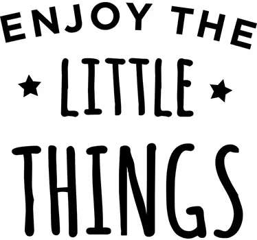 Wandtattoo Enjoy the Little Things - TenStickers