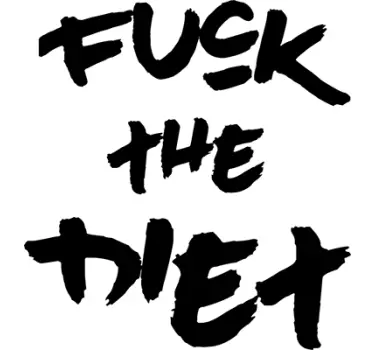 Wandtattoo fuck the diet - TenStickers