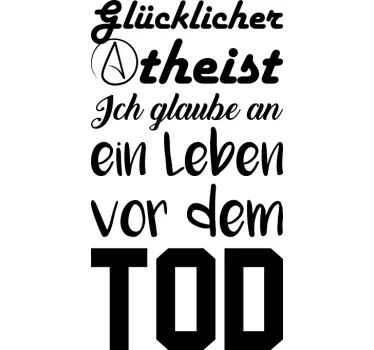Wandtattoo Glücklicher Atheist - TenStickers