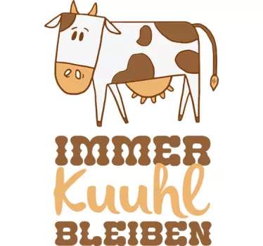 Wandtattoo Immer Kuuhl bleiben - TenStickers
