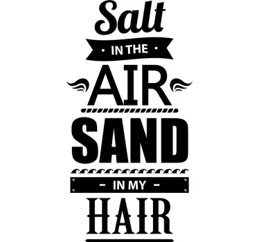 Wandspruch salz in der luft, sand, haare - TenStickers
