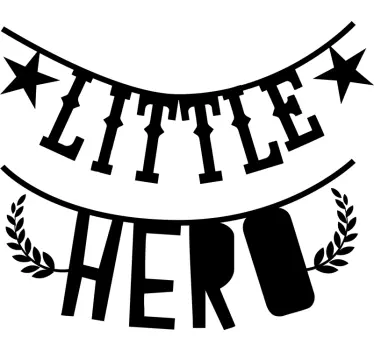 Wandtattoo zitat kleiner held - TenStickers