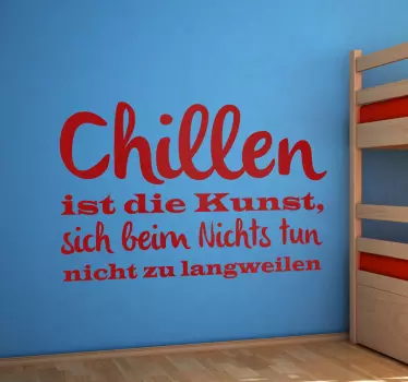 Wandtattoo Chillen - TenStickers