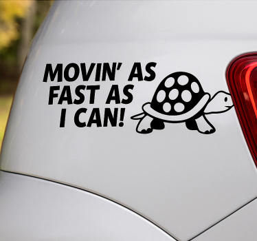 Autoaufkleber lustige langsame schildkröte - TenStickers