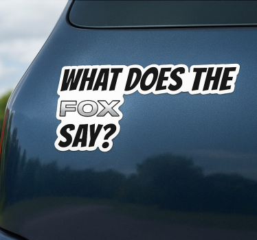 Autoaufkleber was sagt der fuchs - TenStickers