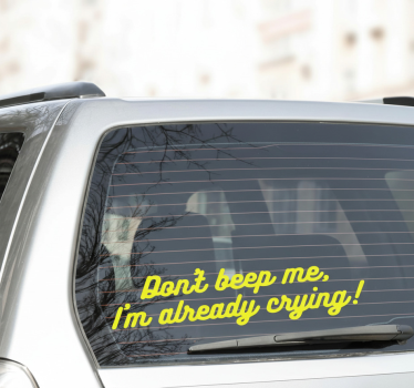 Autoaufkleber weck mich nicht ... ich weine - TenStickers
