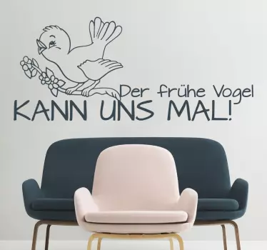 Der frühe Vogel Wandtattoo Sprüche - TenStickers