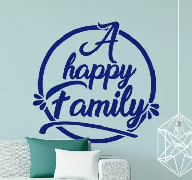 Glückliche familie nach hause text wanddekoration - TenStickers