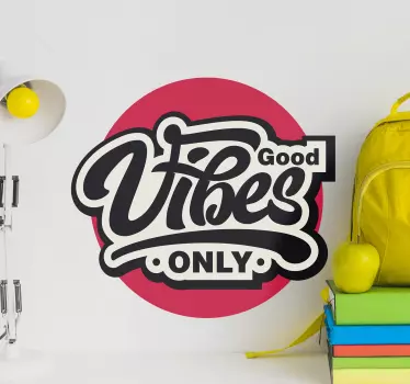 Good Vibes Motivationstext Aufkleber - TenStickers