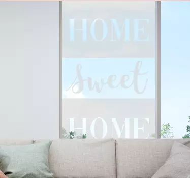 Home sweet home fenster aufkleber - TenStickers
