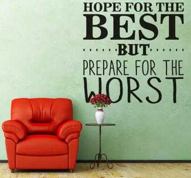 Hope For The Best Sticker - TenStickers