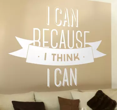 I think I can Aufkleber - TenStickers