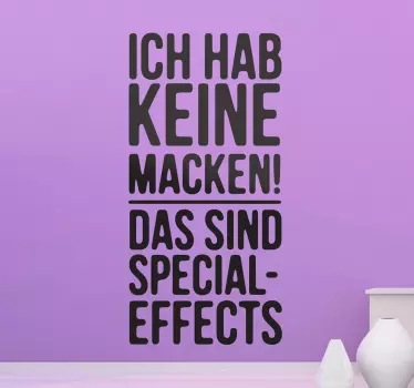 Ich habe keine Macken! Wandtattoo - TenStickers