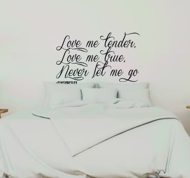 Love Me Tender Songtext Wandtattoo - TenStickers
