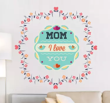 Mom I love you Aufkleber - TenStickers