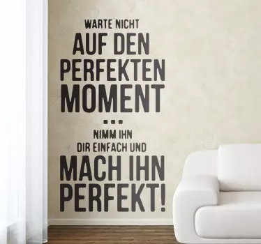 Perfekter Moment Text Sticker - TenStickers