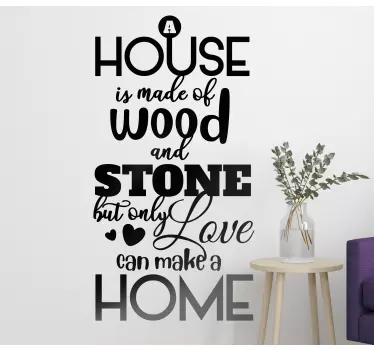 Spruch für Zuhause Nur liebe macht ein Zuhause - TenStickers