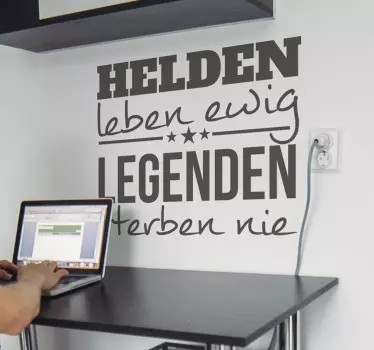 Wandtattoo Motivationsspruch Motivationsspruch Helden - TenStickers