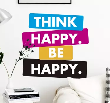 Wandtattoo Jugendzimmer Think Happy Be Happy Lebenseinstellung - TenStickers