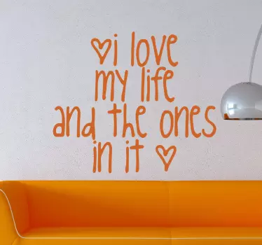 Text Sticker I love my life - TenStickers