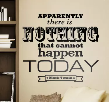 Text Sticker Mark Twain - TenStickers