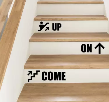Treppen Sticker Come On Up - TenStickers