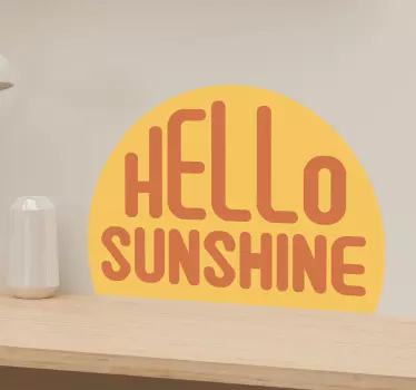 Wandspruch sonnige begrüßungsbotschaft - TenStickers