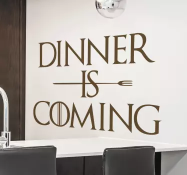 Wandtattoo Dinner is coming - TenStickers