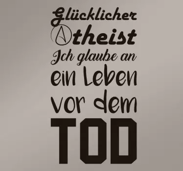 Wandtattoo Glücklicher Atheist - TenStickers