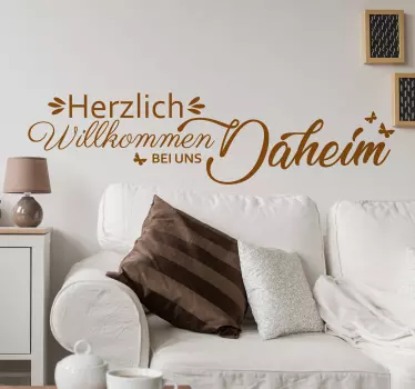 Wandtattoo Herzlich Willkommen bei uns Daheim - TenStickers