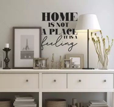 Home is a place of feeling Wandtattoo - TenStickers