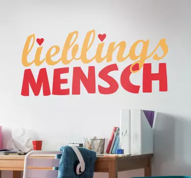 Wandtattoo Lieblingsmensch - TenStickers