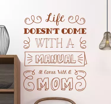Wandtattoo Life comes with a Mom - TenStickers