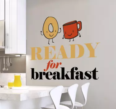 Wandtattoo Ready for Breakfast - TenStickers