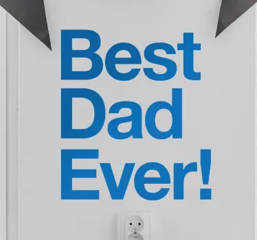 Wandspruch bester papa aller zeiten ausruf - TenStickers