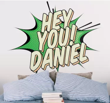 Wandspruch hey du! Benutzerdefinierter name - TenStickers