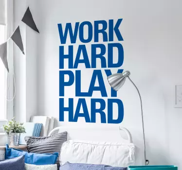 Wandtattoo Work Hard Play Hard - TenStickers