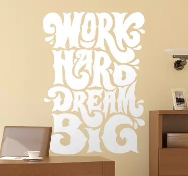 Wandtattoo Zitat arbeite hart, träume groß - TenStickers