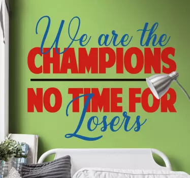 Wandtattoo songtext champions keine zeit für verlierer - TenStickers