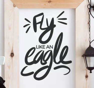 Wandtattoo zitat flieg wie ein adler - TenStickers