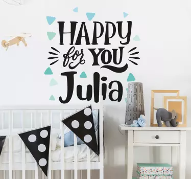 Wandtattoo Zitat freut mich für dich, julia - TenStickers