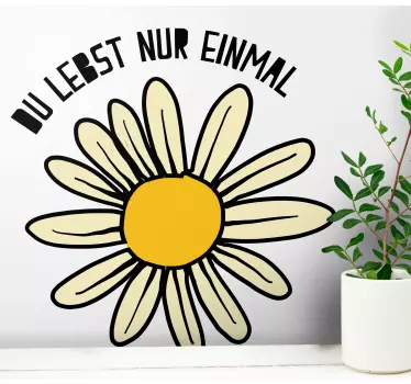 Wandtattoo zitat gänseblümchen spruch - TenStickers