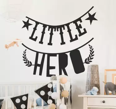 Wandtattoo zitat kleiner held - TenStickers