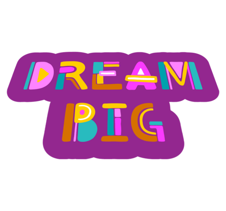 Hochwertiger Dream Big Vinylteppich - TenStickers