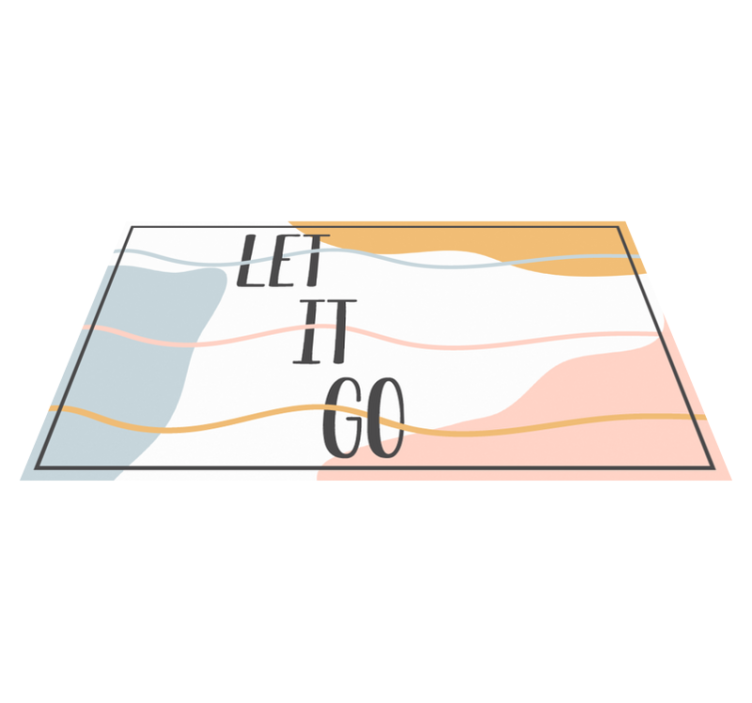 Vinyl Teppich Text lassen sie es gehen - TenStickers